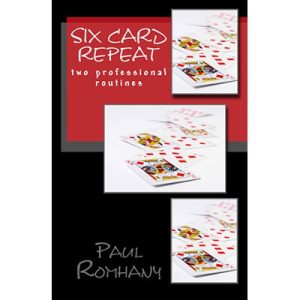 Six Card Repeat by Paul Romhany