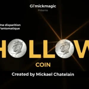 Hollow Coin by Mickael Chatelain (French)