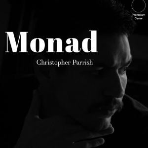 Monad by Christopher Parrish