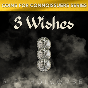 3 Wishes by Rick Holcombe
