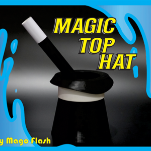 Magic Top Hat by Mago Flash