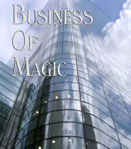 The Business of Magic by Richard Osterlind