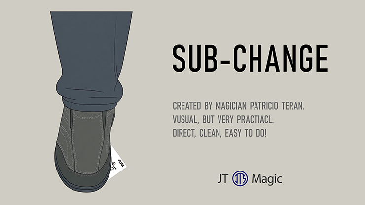 SUB-CHANGE by Patricio Teran and JT Magic