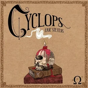 Cyclops by Eric Stevens