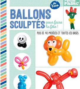 Lili One - Ballons Sculptes Pour Faire La Fete (French)