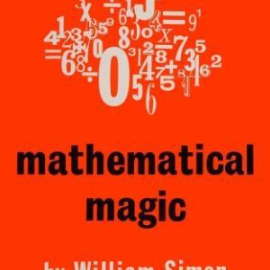 Mathematical Magic by William Simon