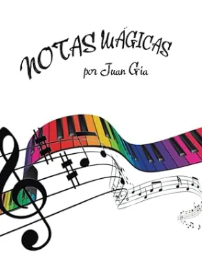 Juan Gia - Notas Magicas (Spanish)