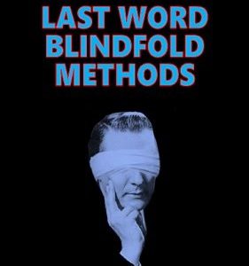 Last Word Blindfold Methods by Burling Hull