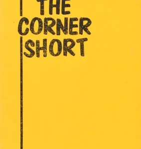 On the Corner Short by Jerry Mentzer