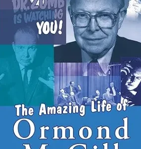 Ormond McGill - The Amazing Life of Ormond McGill