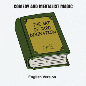 The Art of Card Divination by Juan Pablo