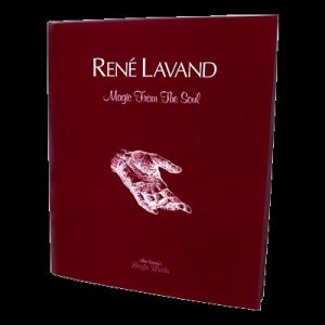Magic from the Soul by Rene Lavand