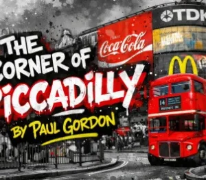 Paul Gordon - The Corner of Piccadilly