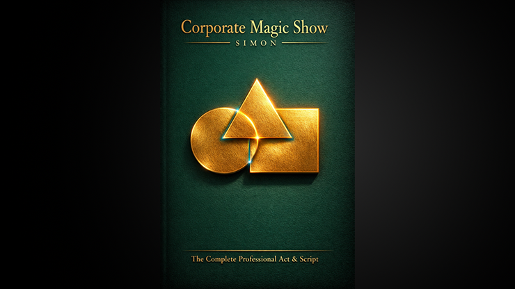 Simon - A Complete Structured Performance for Real-World Events - Corporate Magic Show